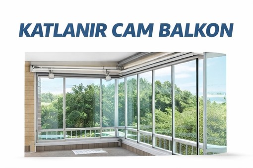 Katlanir cam balkon
